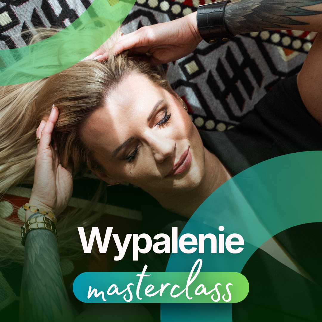 MasterClass Wypalenie